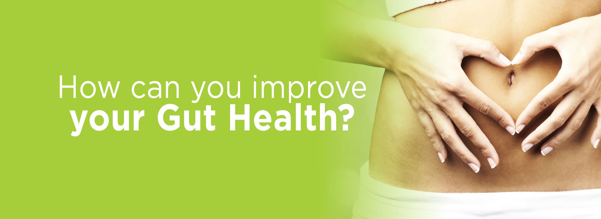New Image International:Improve Your Gut Health